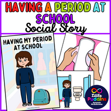 Load image into Gallery viewer, Having A Period at School / Menstruation Puberty Social Story for Autism
