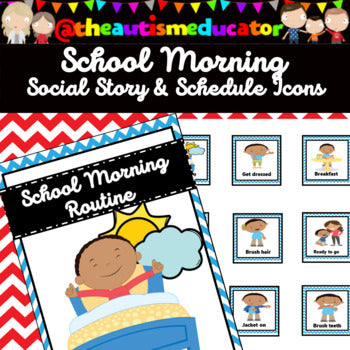 School Morning Routine Boy Social Story